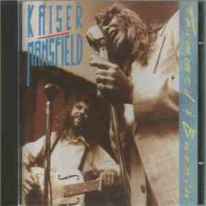 Kaiser / Mansfield - Trimmed & Burnin' flac download