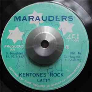Latty - Kentones Rock / Can't Hide flac download