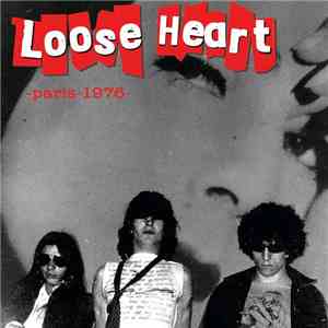 Loose Heart - -Paris-1976 flac download