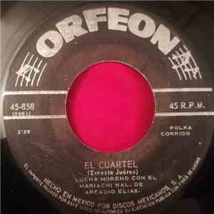 Lucha Moreno Con El Mariachi Nal. De Arcadio Elias - El Cuartel / Pero Que Bonito Siento flac download