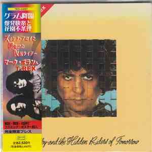 Marc Bolan & T•Rex - Zinc Alloy And The Hidden Riders Of Tomorrow flac download