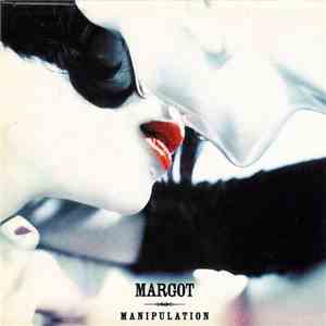 Margot  - Manipulation flac download