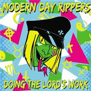 Modern Day Rippers - Doing The Lord's Work flac download