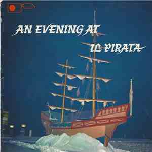 Rick Valente And His Latins - An Evening At Il Pirata flac download