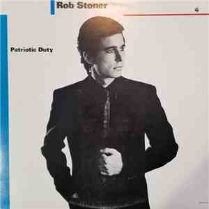 Rob Stoner - Patriotic Duty flac download