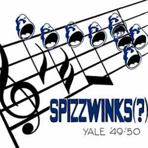 Spizzwinks(?) - Yale '49-'50 flac download