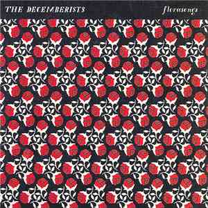 The Decemberists - Florasongs flac download