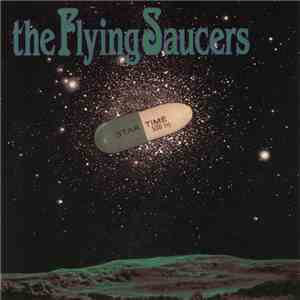 The Flying Saucers - Startime flac download
