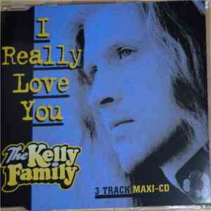 The Kelly Family - I Really Love You flac download