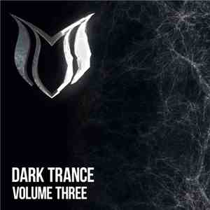 Various - Dark Trance Volume Three flac download