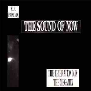 Various - S.T.R. Presents - The Sound Of Now flac download