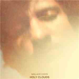 Wallace Costa - Holy Clouds flac download