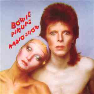 Bowie - Pinups Radio Show flac download