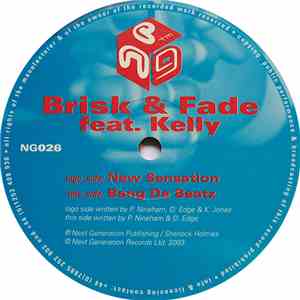Brisk & Fade Feat. Kelly - New Sensation / Bang Da Beatz flac download