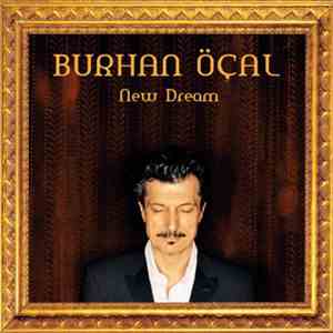 Burhan Öçal - New Dream flac download