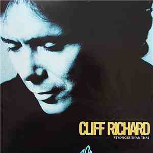 Cliff Richard - Stronger Than That flac download