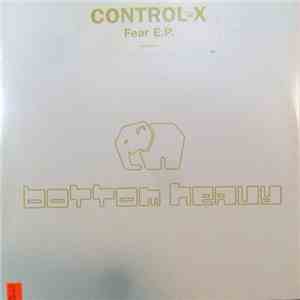 Control-X - Fear E.P. flac download