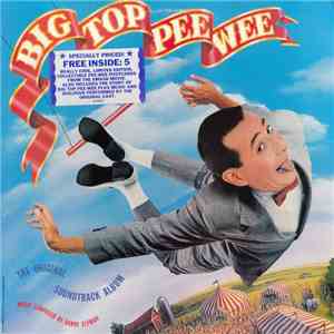Danny Elfman - Big Top Pee-Wee (The Original Soundtrack Album) flac download