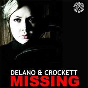 Delano & Crockett - Missing flac download