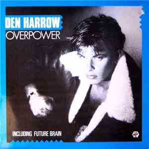 Den Harrow - Overpower flac download