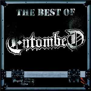 Entombed - The Best Of Entombed flac download