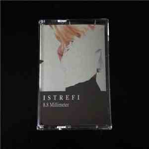 Istrefi - 8.8 Millimeter flac download