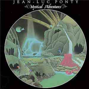 Jean-Luc Ponty - Mystical Adventures flac download