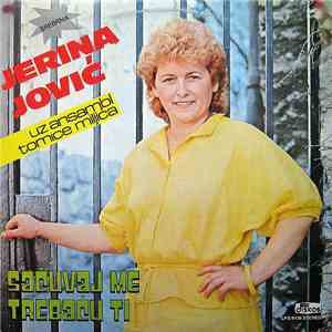 Jerina Jović - Sačuvaj Me, Trebaću Ti flac download