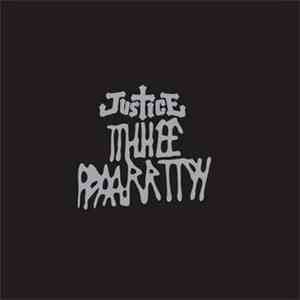 Justice  - Tthhee Ppaarrttyy flac download