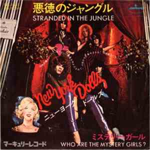 New York Dolls - Stranded In The Jungle flac download