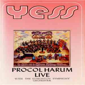 Procol Harum With The Edmonton Symphony Orchestra - Live (With The Edmonton Symphony Orchestra) flac download