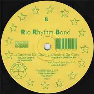 Rio Rhythm Band - Carnival Da Casa flac download