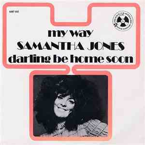 Samantha Jones - My Way (Comme D'Habitude) / Darling Be Home Soon flac download
