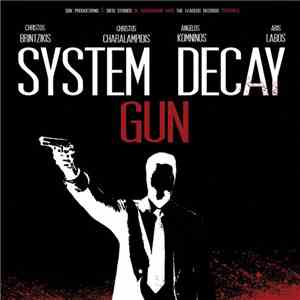 System Decay  - Gun flac download