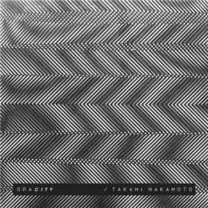 Takami Nakamoto - Opacity flac download