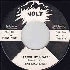 The Mad Lads - Patch My Heart flac download