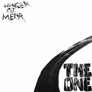 The One  - Weniger Ist Mehr flac download