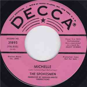 The Spokesmen - Michelle / Better Days Are Yet To Come flac download