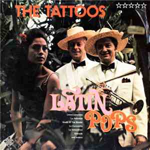 The Tattoos - Latin Pops flac download