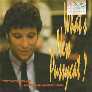 Tom Jones - What's New Pussycat? flac download