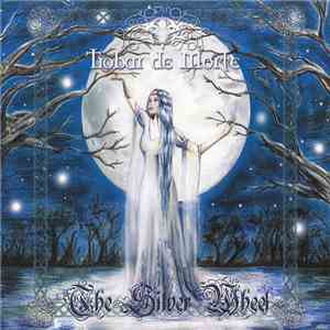 Trobar De Morte - The Silver Wheel flac download