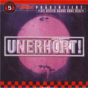 Various - Unerhört! >Die Besten Bands Ohne Deal!< 5 flac download