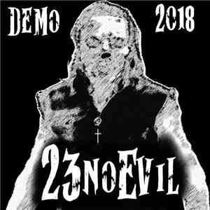 23NoEvil - Demo 2018 flac download