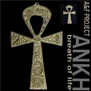 Aly & Fila Presents A&F Project - Ankh - Breath Of Life flac download