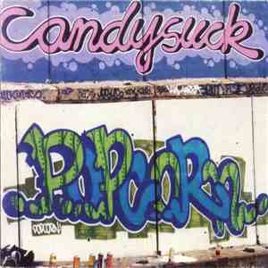 Candysuck - Popcorn flac download