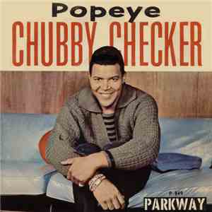 Chubby Checker - Popeye flac download