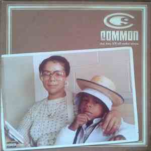 Common - One Day It'll All Make Sense flac download