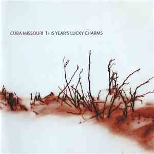 Cuba Missouri - This Year's Lucky Charms flac download
