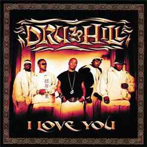 Dru Hill - I Love You flac download