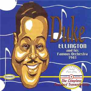 Duke Ellington And His Orchestra - The Complete Standard Transcriptions flac download